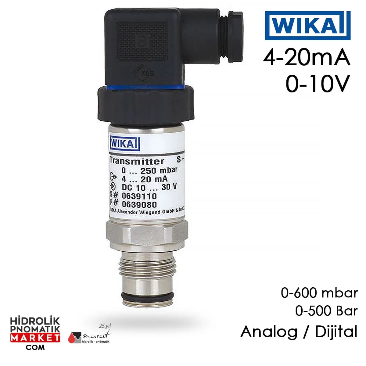 WIKA IPT-20 Basınç Transmitteri 4-20 mA Analog 0-10V Dijital 12V 24V 220V 0-10 Bar, 50-300 Bar Basınç Sensörü